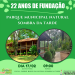 Parque Sombra da Tarde completa 22 anos Parque Sombra da Tarde completa 22 anos