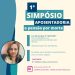 *CONVITE OFICIAL*  1º Simpósio sobre Regras de Aposentadoria e Pensão por Morte