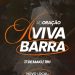 Adoração Viva Barra, Igreja Batista Viva, você é o convidado especial Adoração Viva Barra, Igreja Batista Viva, você é o convidado especial